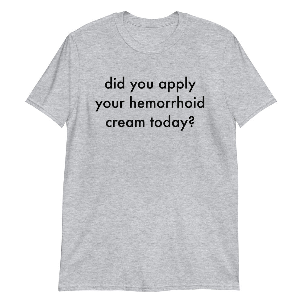 Hemorrhoid T-Shirt